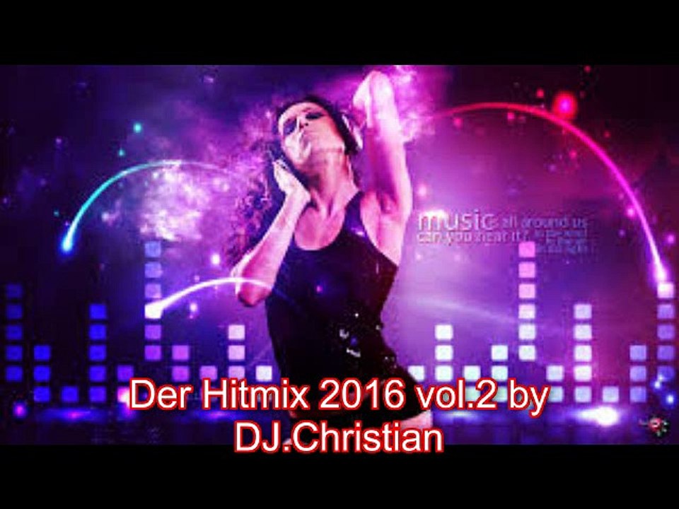 Der Hitmix 2016 vol.2 by DJ.Christian