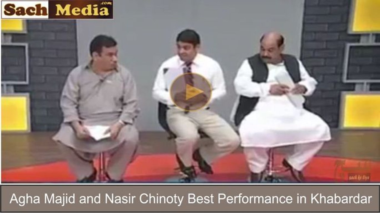 khabardar with aftab iqbal best performance of nasir chinoty and agha majid