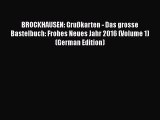 PDF BROCKHAUSEN: Grußkarten - Das grosse Bastelbuch: Frohes Neues Jahr 2016 (Volume 1) (German
