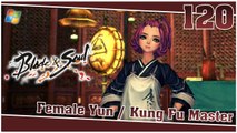 Blade and Soul： Silverfrost Mountains 【PC】 #120 「Female Yun │ Kung Fu Master」