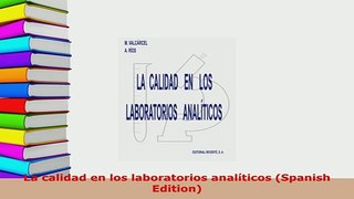 PDF  La calidad en los laboratorios analíticos Spanish Edition Ebook