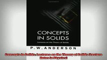 READ book  Concepts in Solids Lectures on the Theory of Solids Lecture Notes in Physics  FREE BOOOK ONLINE