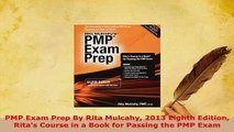 Download  PMP Exam Prep By Rita Mulcahy 2013 Eighth Edition Ritas Course in a Book for Passing the PDF Book Free