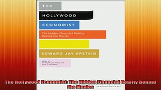Downlaod Full PDF Free  The Hollywood Economist The Hidden Financial Reality Behind the Movies Full Free