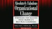 Free PDF Downlaod  Absolutely Fabulous Organizational Change Strategies for Success from Americas BestRun  FREE BOOOK ONLINE