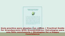 PDF  Guia practica para abuelos con nietos  Practical Guide for Grandparents With Download Online