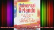 READ Ebooks FREE  Universal Orlando The Ultimate Guide to the Ultimate Theme Park Adventure 2nd Edition Full Free