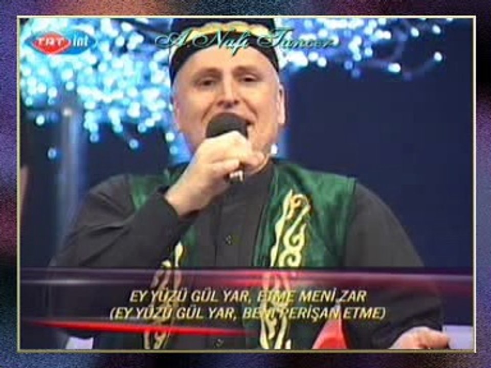 Bünyamin AKSUNGUR *Ey Yüzü Gül Yâr* (Özbekistan Türkleri Halk Koşuğu)