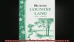 Free PDF Downlaod  Buying Country Land Storey Country Wisdom Bulletin A67  DOWNLOAD ONLINE
