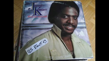 JERRY KNIGHT -I'M DOWN FOR THAT(RIP ETCUT)A&M REC 82