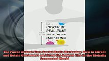 READ book  The Power of RealTime Social Media Marketing How to Attract and Retain Customers and Online Free