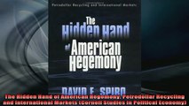 READ book  The Hidden Hand of American Hegemony Petrodollar Recycling and International Markets Online Free