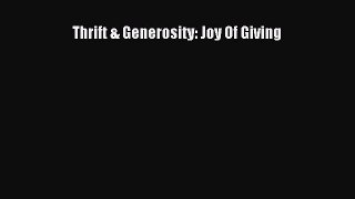 Read Thrift & Generosity: Joy Of Giving Ebook Free
