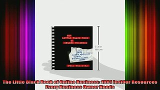 READ book  The Little Black Book of Online Business 1001 Insider Resources Every Business Owner Full EBook