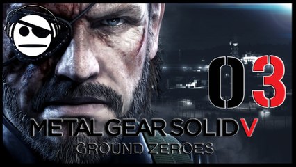 Metal Gear Solid V: Ground Zeroes | Walkthrough Gameplay PC | 03 Main Mission