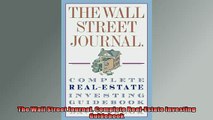 FREE DOWNLOAD  The Wall Street Journal Complete RealEstate Investing Guidebook  DOWNLOAD ONLINE