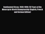 Read Continental Circus 1949-1998: 50 Years of the Motorcycle World Championship (English French