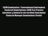 PDF CGFM Examination 1: Governmental Environment Flashcard Study System: CGFM Test Practice