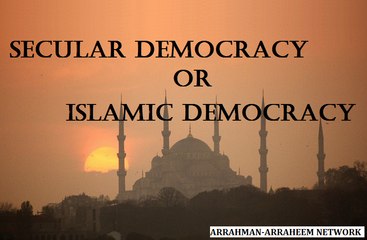 Secular Democracy OR Democracy in Islam - Imran Waheed