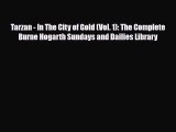 [PDF] Tarzan - In The City of Gold (Vol. 1): The Complete Burne Hogarth Sundays and Dailies