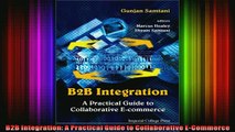READ book  B2B Integration A Practical Guide to Collaborative ECommerce Full Free