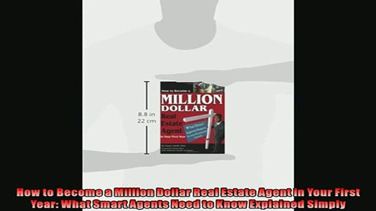 EBOOK ONLINE  How to Become a Million Dollar Real Estate Agent in Your First Year What Smart Agents  BOOK ONLINE