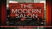 READ Ebooks FREE  The Modern Salon in Pictures Award Winning Salon Pictures from Around the World Full Free