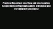 [Read book] Practical Aspects of Interview and Interrogation Second Edition (Practical Aspects