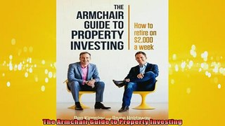 EBOOK ONLINE  The Armchair Guide to Property Investing  BOOK ONLINE