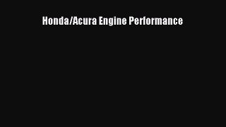 [Read Book] Honda/Acura Engine Performance  EBook