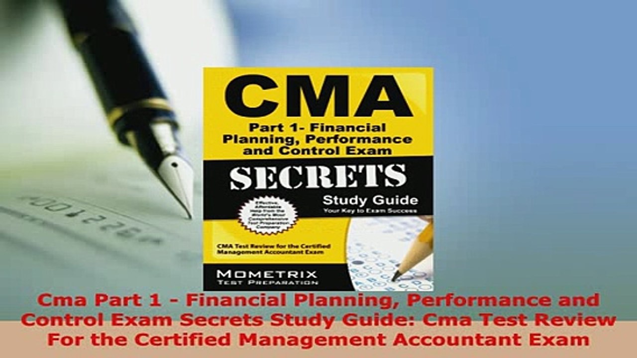 PDF  Cma Part 1  Financial Planning Performance and Control Exam Secrets Study Guide Cma Test Download Online