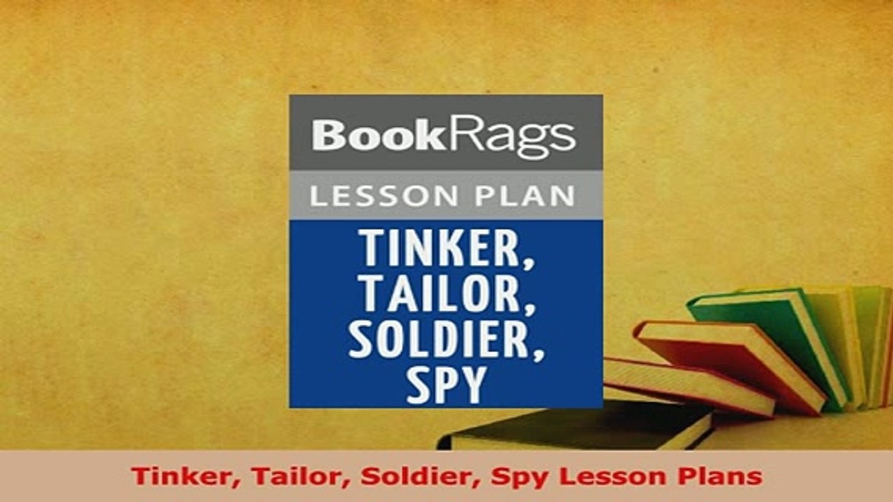 PDF  Tinker Tailor Soldier Spy Lesson Plans Read Full Ebook