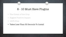 WordPress Plugins - The 10 Must Have Plugins