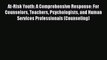 Read At-Risk Youth: A Comprehensive Response: For Counselors Teachers Psychologists and Human