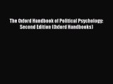 [Read book] The Oxford Handbook of Political Psychology: Second Edition (Oxford Handbooks)