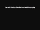 [Read Book] Carroll Shelby: The Authorized Biography  EBook