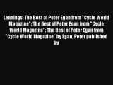 Download Leanings: The Best of Peter Egan from Cycle World Magazine: The Best of Peter Egan