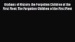 Download Orphans of History: the Forgotten Children of the First Fleet: The Forgotten Children