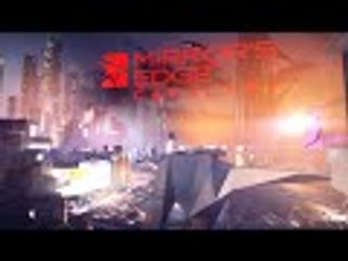 Mirror's Edge Catalyst Beta First 30 Minutes