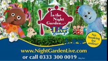 In the Night Garden Live - Absolutely Mesmerising
