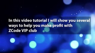 Video Tutorial. Cómo ganar con Zcode VIP Club- Selecciones de los expertos, Tendencias y POD