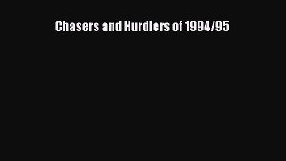 Read Chasers and Hurdlers of 1994/95 Ebook Free