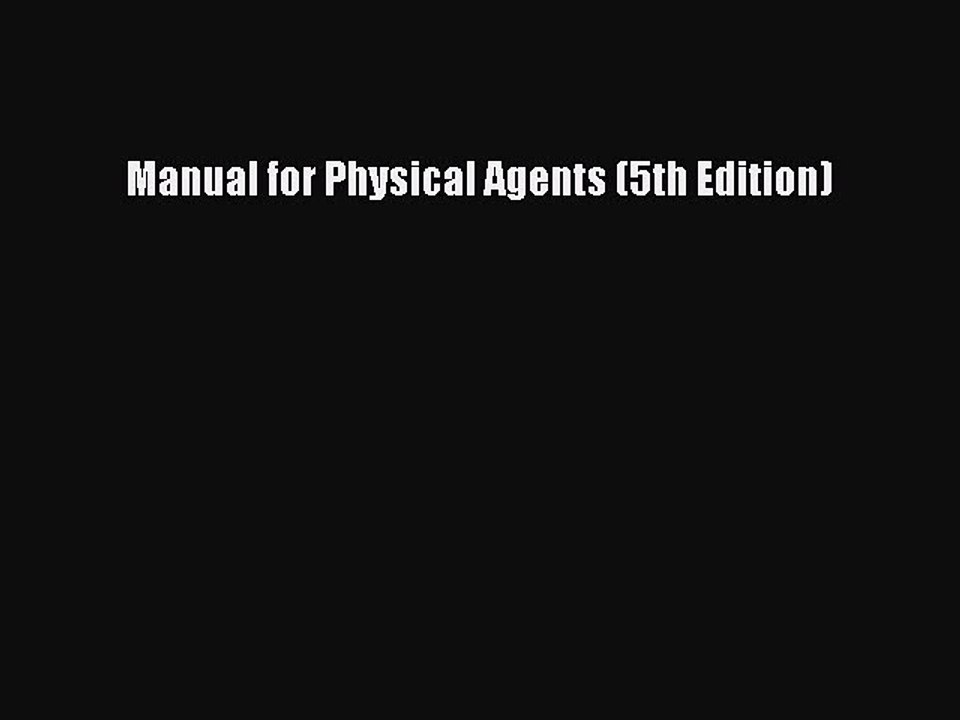 Download Manual for Physical Agents (5th Edition)  Read Online