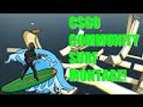 CSGO CUMMUNITY SURF MONTAGE! - Includes completion timers