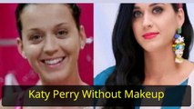 Katy Perry Without Makeup - Celebrities Without Makeup