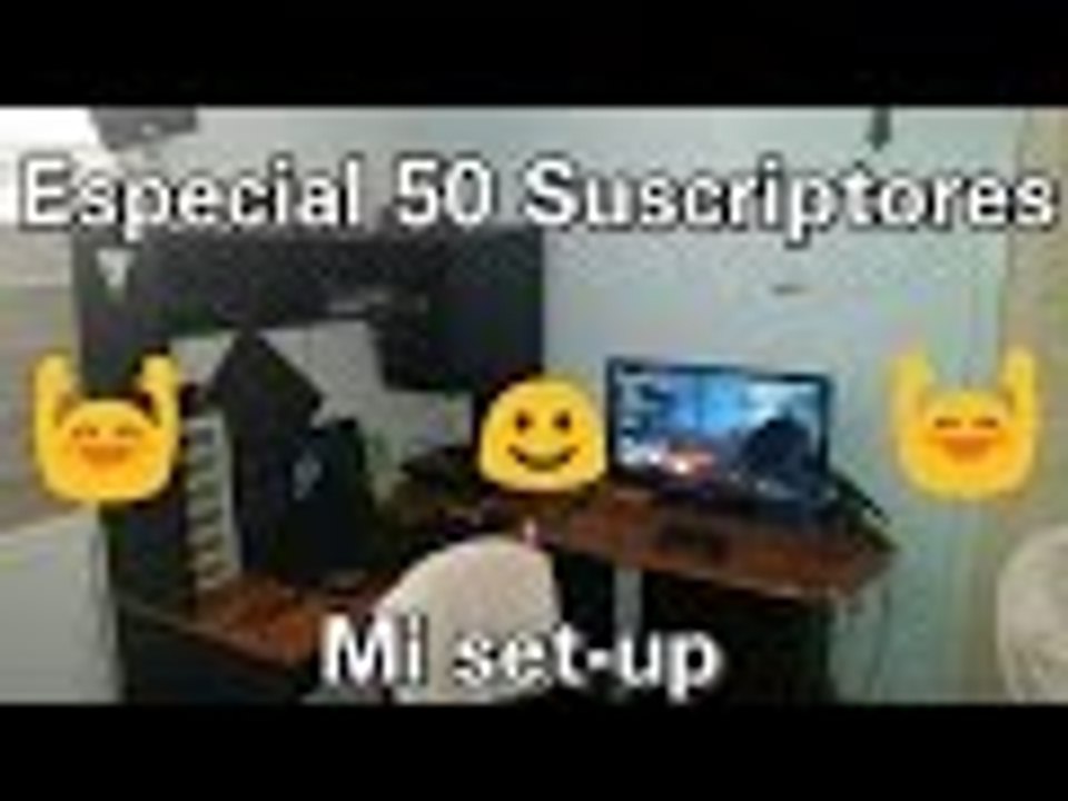 Especial 50sub | Mi setup