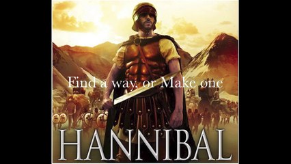 【Original】HANNIBAL -  Find a way, or Make one