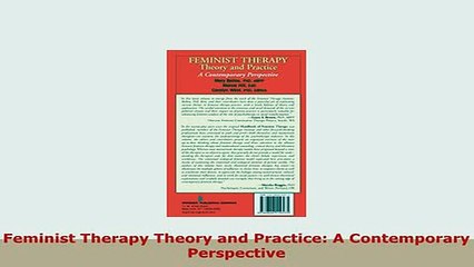 Download  Feminist Therapy Theory and Practice A Contemporary Perspective Ebook