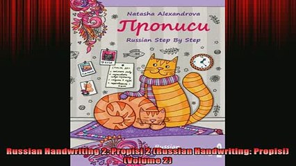 Download Video: READ book  Russian Handwriting 2 Propisi 2 Russian Handwriting Propisi Volume 2 Full EBook