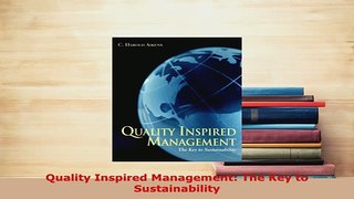 PDF  Quality Inspired Management The Key to Sustainability PDF Book Free